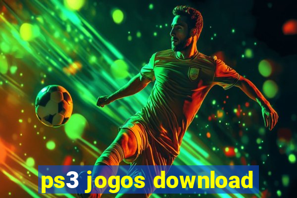 ps3 jogos download